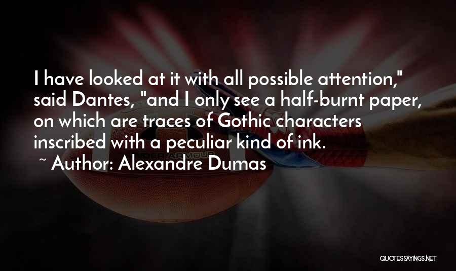 Alexandre Dumas Quotes 309434