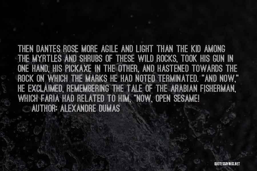 Alexandre Dumas Quotes 778598