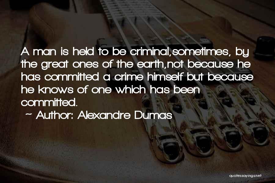 Alexandre Dumas Quotes 790452