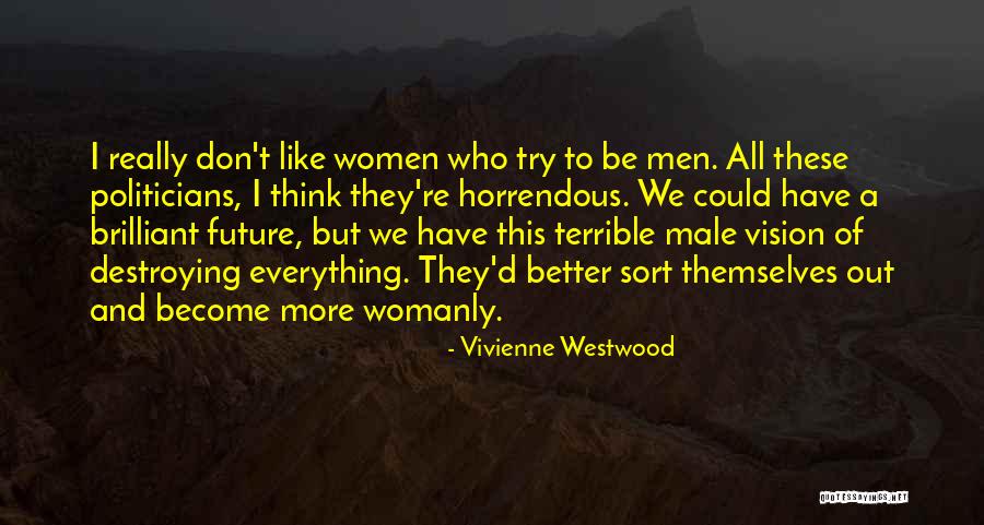 Alexandre Havard Quotes By Vivienne Westwood Alexandre Havard Quotes By Vivienne Westwood