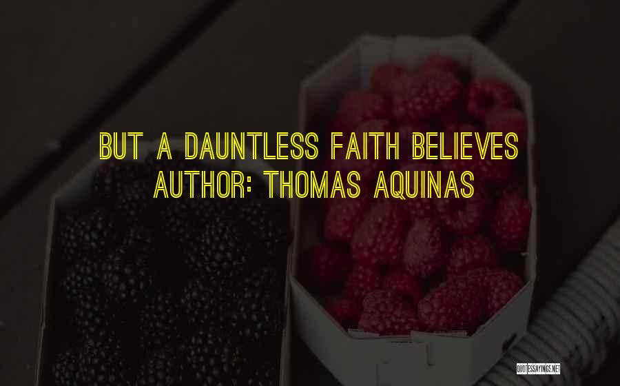 Alexandre Santos Quotes By Thomas Aquinas