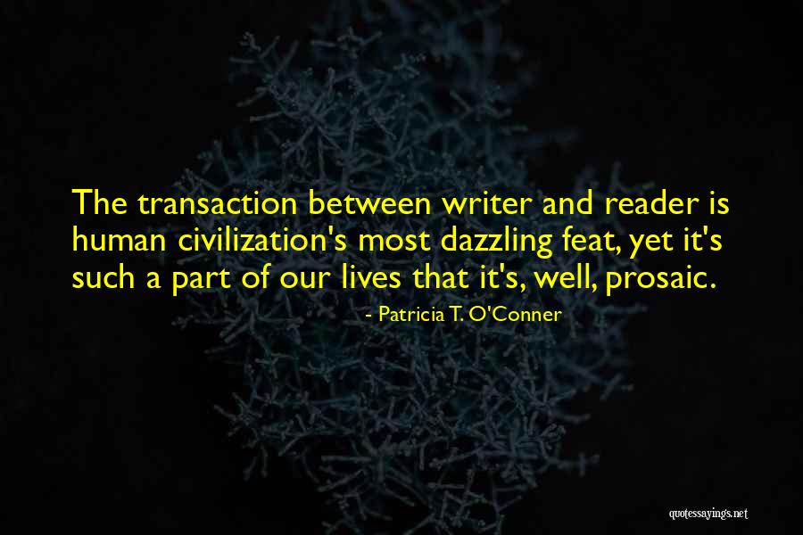 Alexandrea Kawisenhawe Quotes By Patricia T. O'Conner Alexandrea Kawisenhawe Quotes By Patricia T. O'Conner
