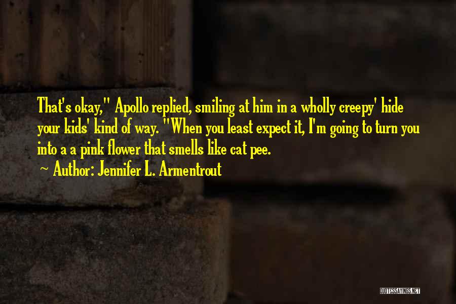 Alexandria Andros Quotes By Jennifer L. Armentrout