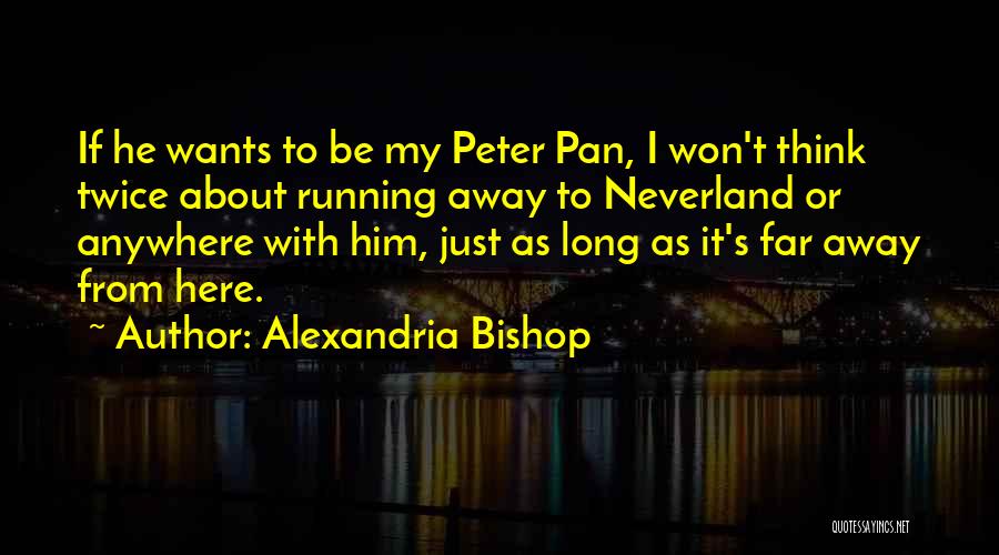 Alexandria Bishop Quotes 226624