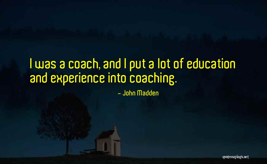 Alexandria Drzewiecki Quotes By John Madden Alexandria Drzewiecki Quotes By John Madden