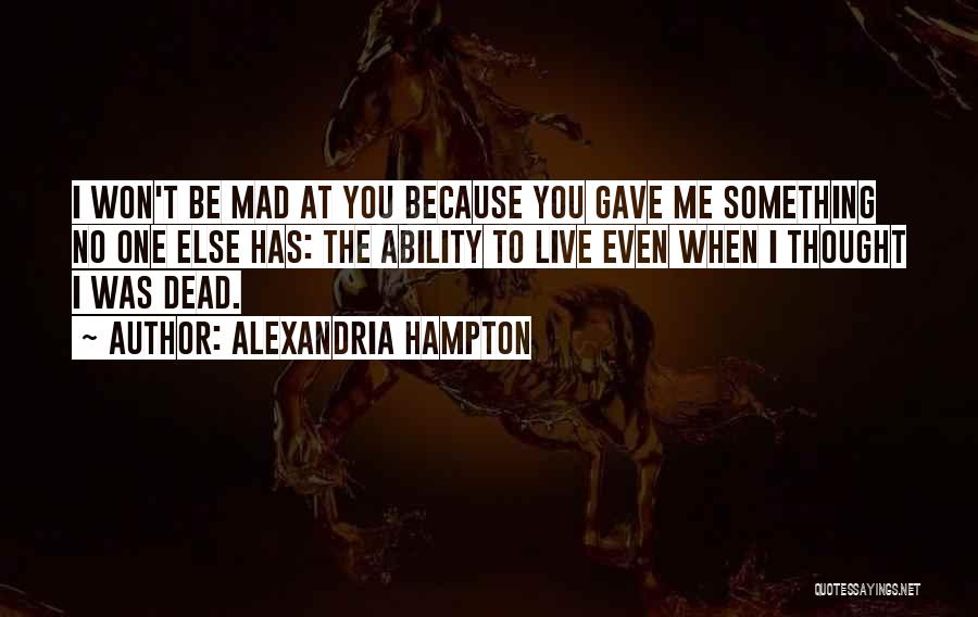 Alexandria Hampton Quotes 1184400