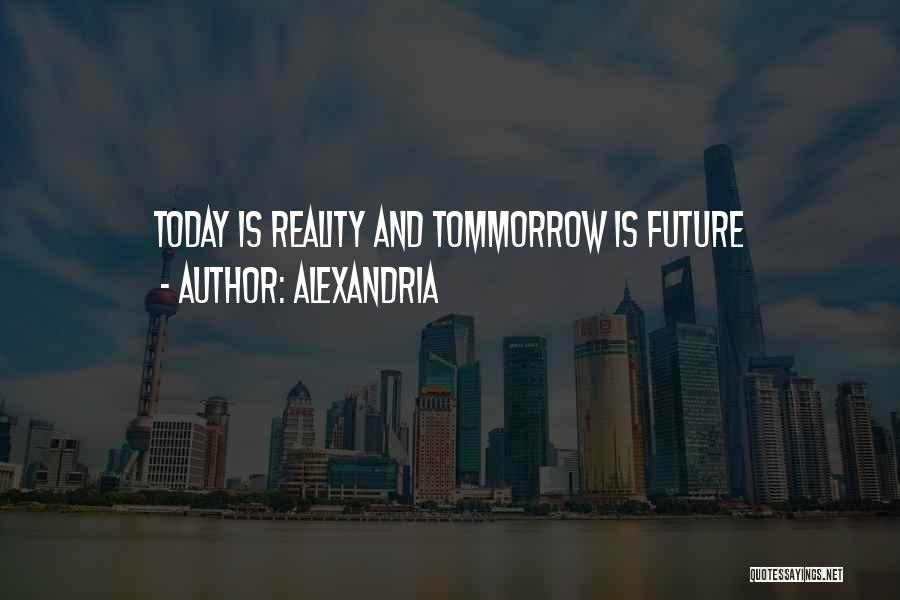 Alexandria Quotes 2114624