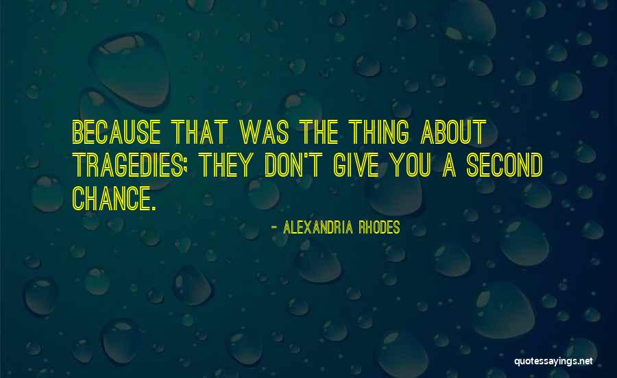 Alexandria Rhodes Quotes 1044133