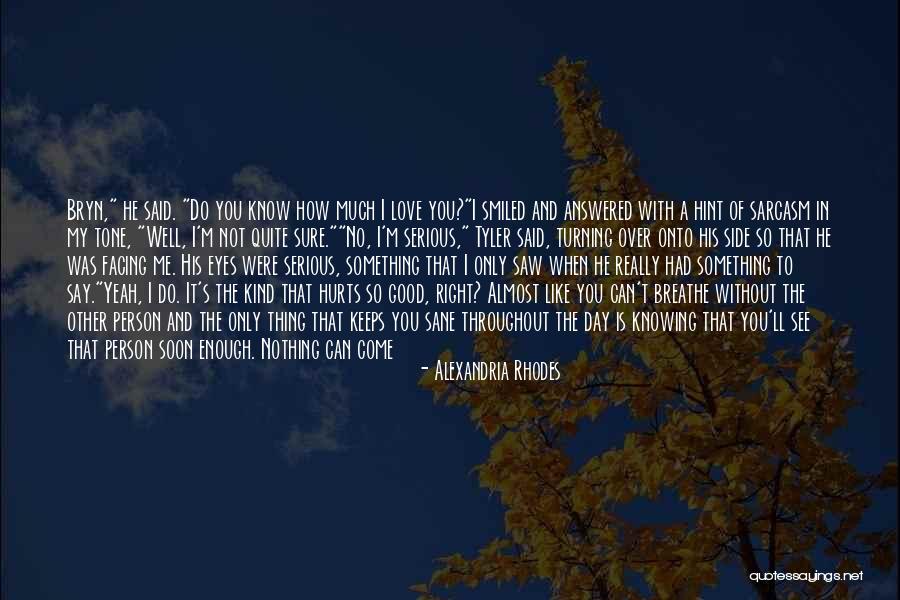 Alexandria Rhodes Quotes 1287128