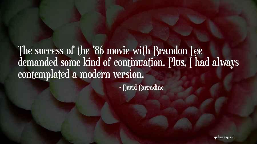 Alexandria Schools Quotes By David Carradine Alexandria Schools Quotes By David Carradine
