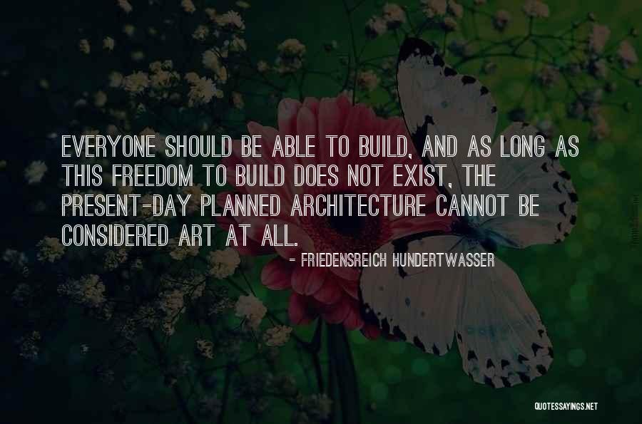 Alexandrian Public Library Quotes By Friedensreich Hundertwasser Alexandrian Public Library Quotes By Friedensreich Hundertwasser