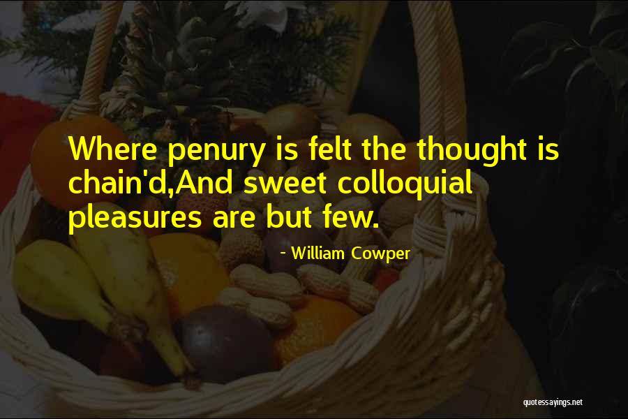 Alexandrians Involved Quotes By William Cowper Alexandrians Involved Quotes By William Cowper