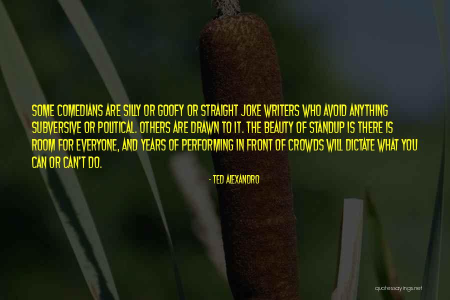 Alexandro Quotes By Ted Alexandro Alexandro Quotes By Ted Alexandro