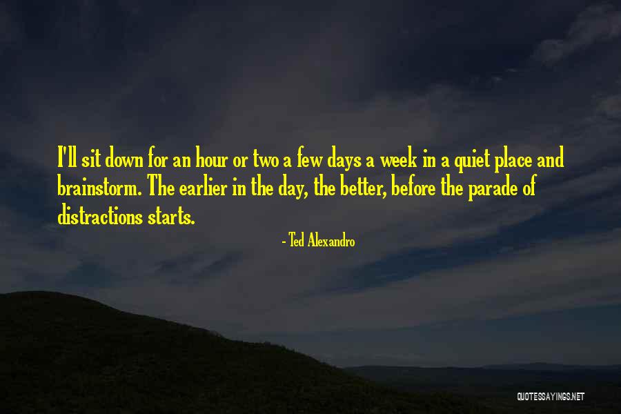Alexandro Quotes By Ted Alexandro Alexandro Quotes By Ted Alexandro