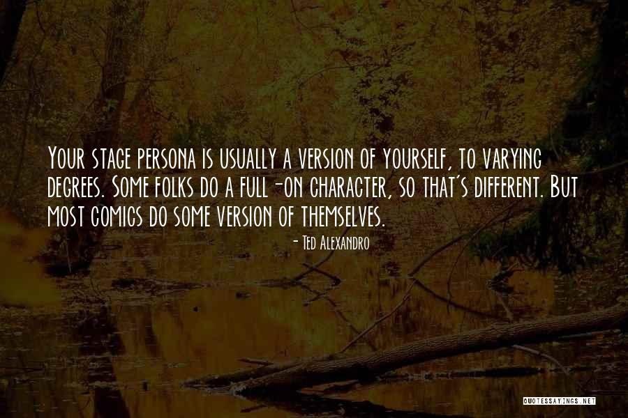 Alexandro Quotes By Ted Alexandro Alexandro Quotes By Ted Alexandro
