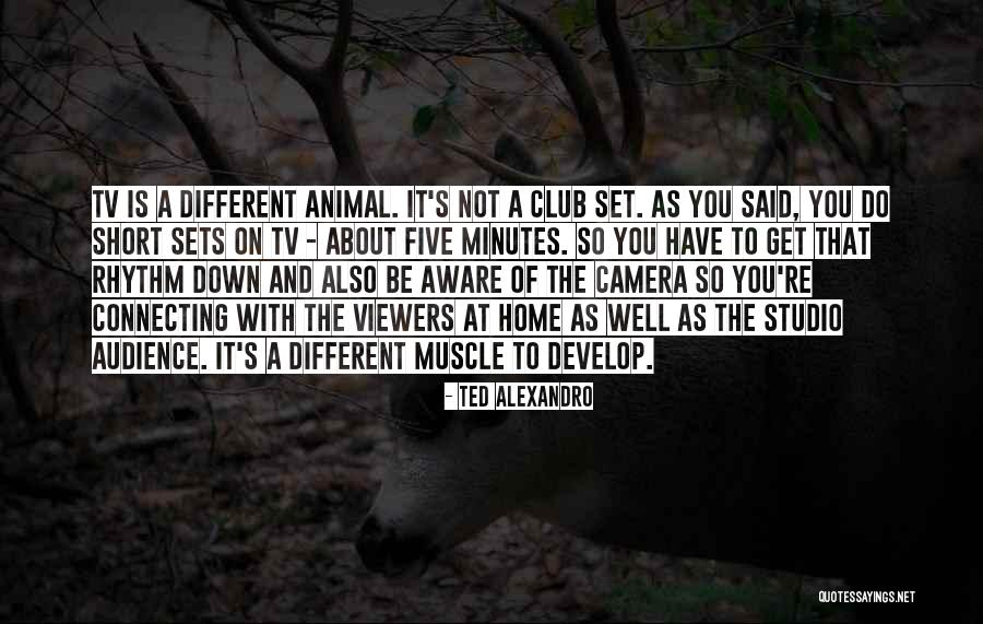 Alexandro Quotes By Ted Alexandro Alexandro Quotes By Ted Alexandro