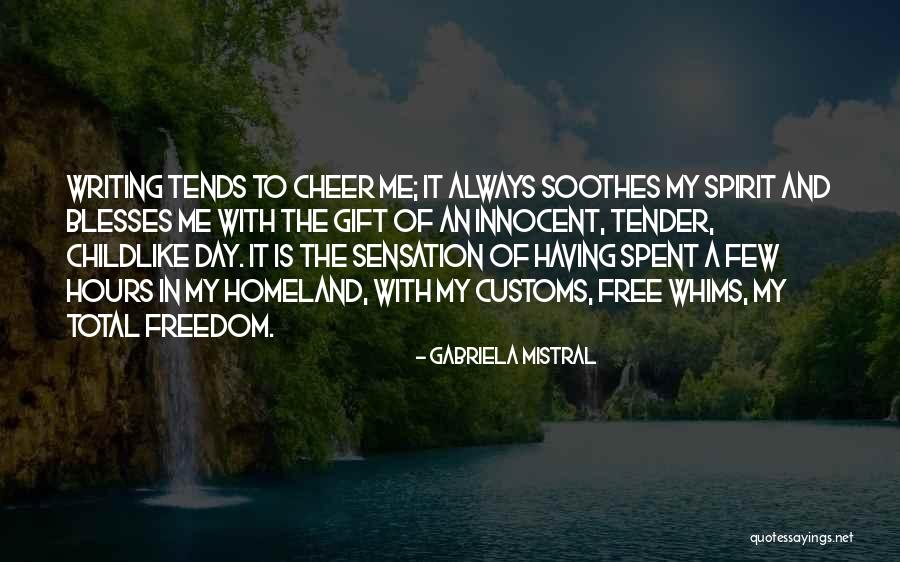 Alexandrovskaya Death Quotes By Gabriela Mistral Alexandrovskaya Death Quotes By Gabriela Mistral