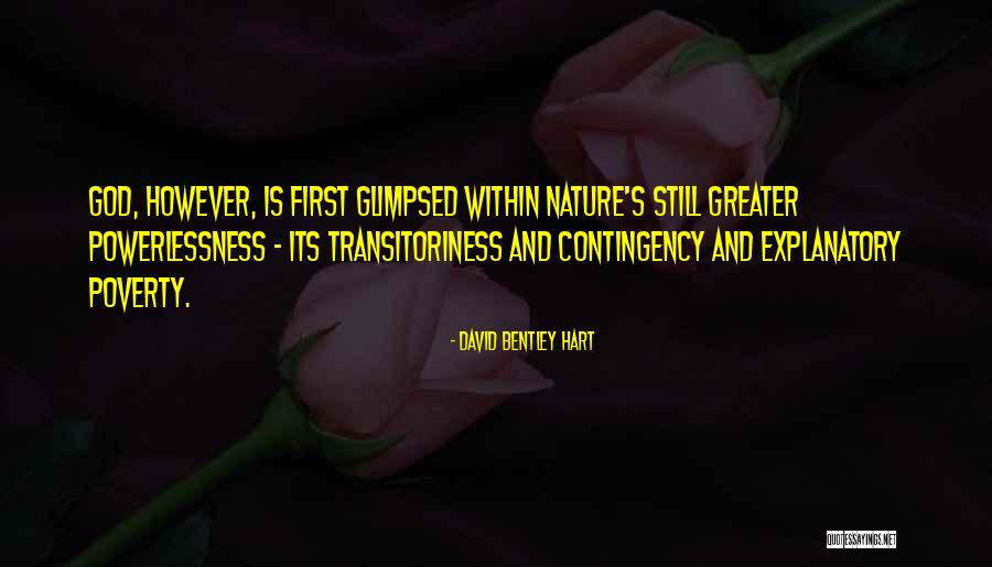 Alexandrowka Quotes By David Bentley Hart Alexandrowka Quotes By David Bentley Hart