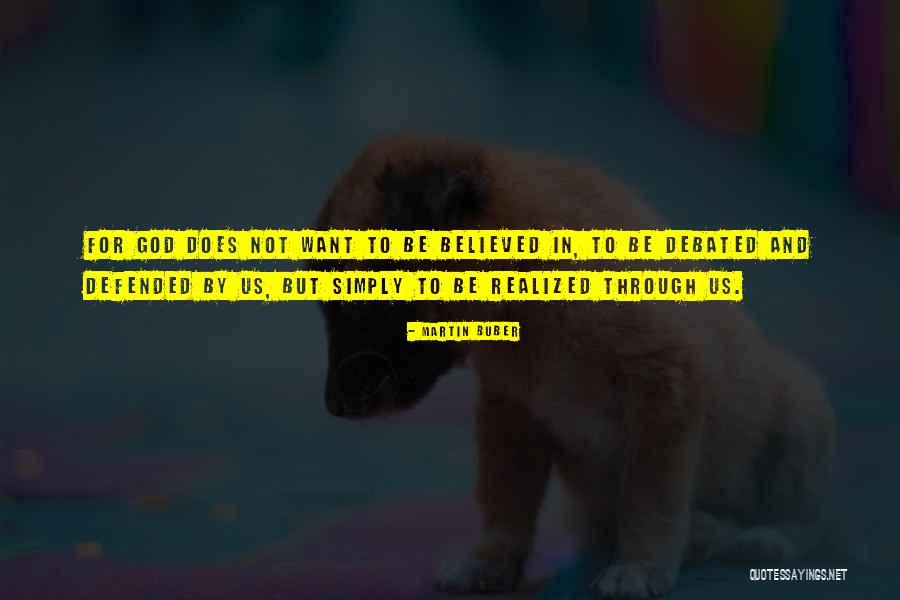 Alexcia Jones Quotes By Martin Buber Alexcia Jones Quotes By Martin Buber