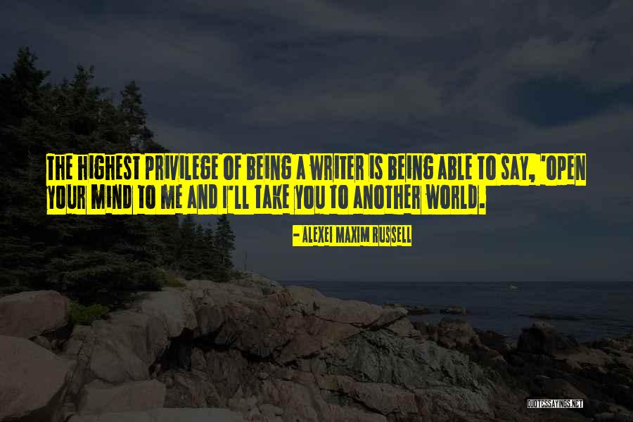 Alexei Maxim Russell Quotes 1737545 Alexei Maxim Russell Quotes 1737545