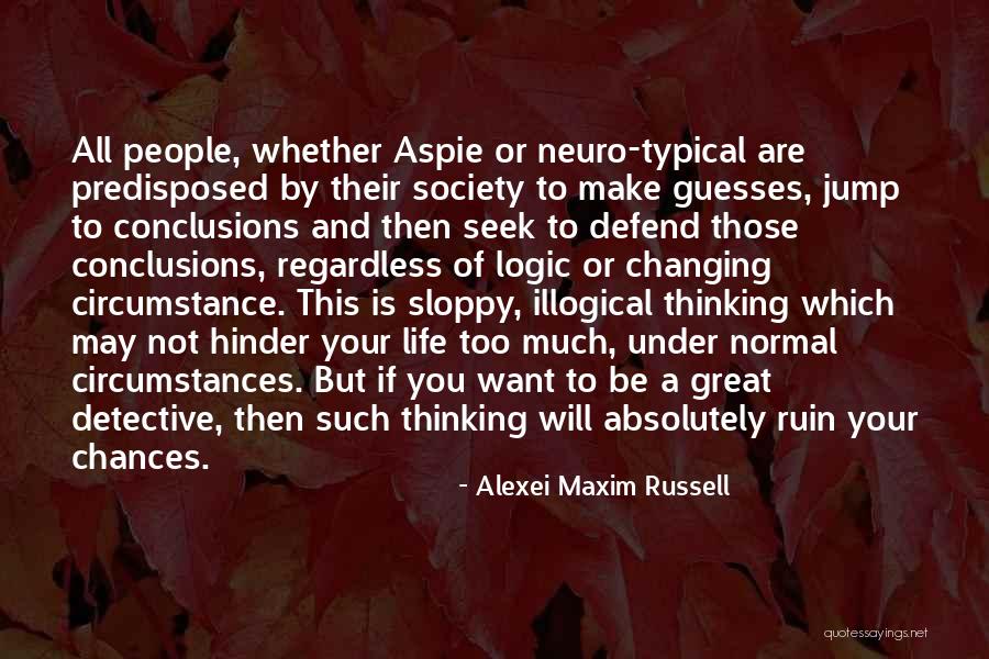 Alexei Maxim Russell Quotes 1869108