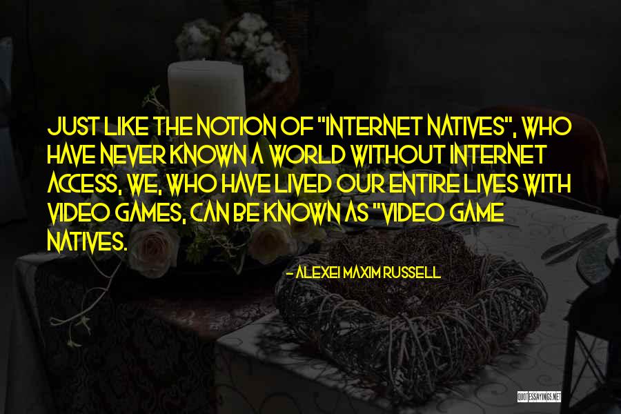Alexei Maxim Russell Quotes 302311 Alexei Maxim Russell Quotes 302311