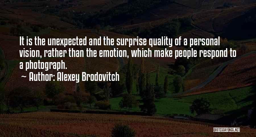 Alexey Brodovitch Quotes 1565787