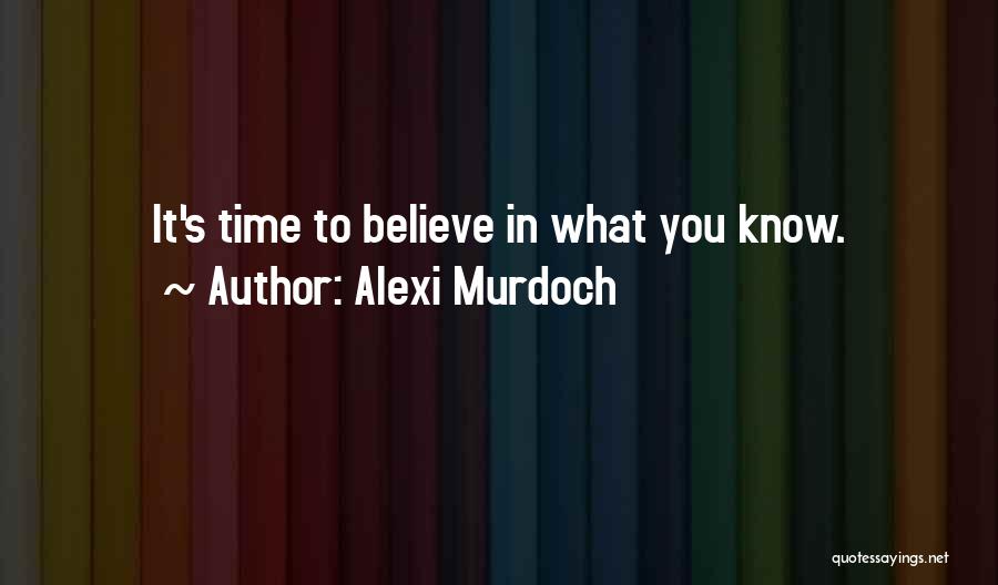 Alexi Murdoch Quotes 478786