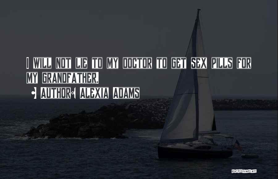 Alexia Adams Quotes 1756288