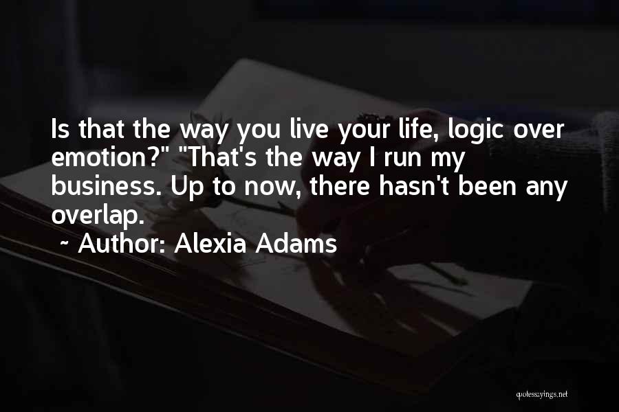 Alexia Adams Quotes 178758