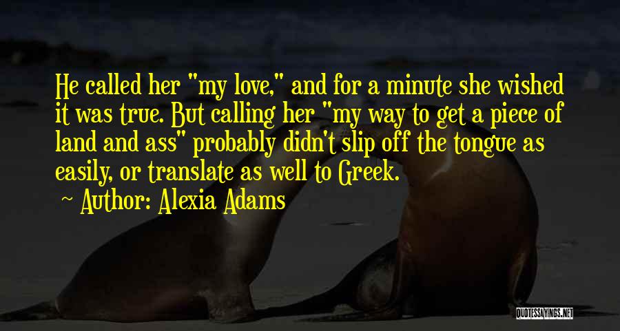 Alexia Quotes By Alexia Adams