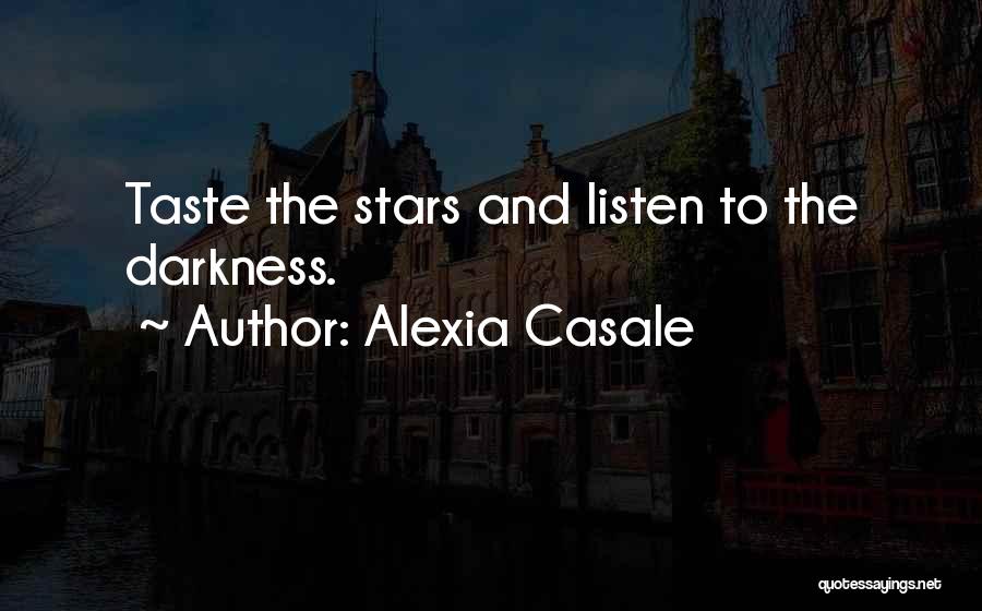 Alexia Quotes By Alexia Casale