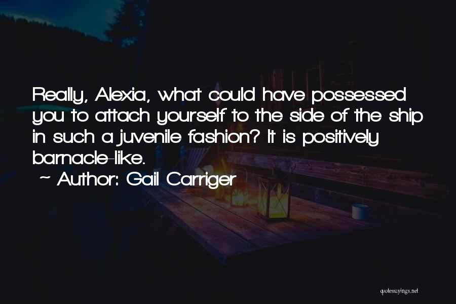 Alexia Quotes By Gail Carriger