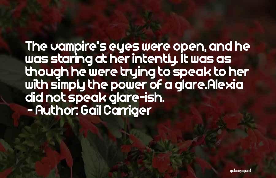 Alexia Quotes By Gail Carriger