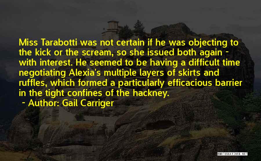 Alexia Quotes By Gail Carriger