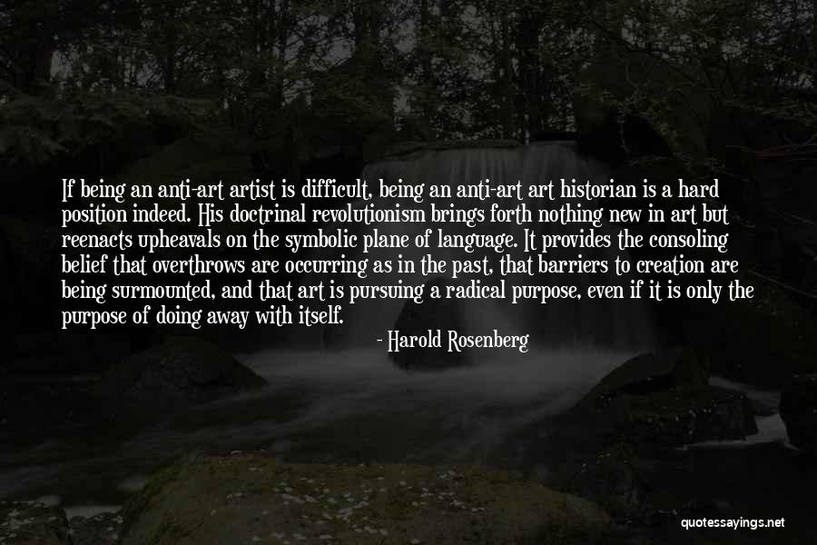 Alexias House Quotes By Harold Rosenberg Alexias House Quotes By Harold Rosenberg