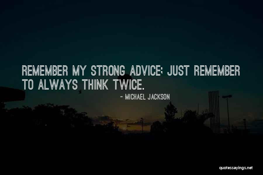 Alexias House Quotes By Michael Jackson Alexias House Quotes By Michael Jackson