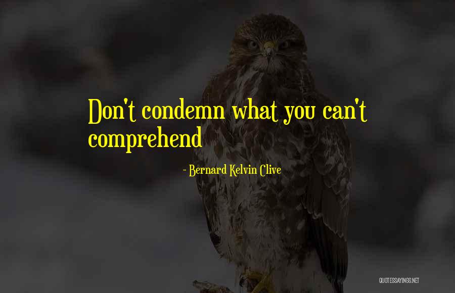 Alexie Nails Quotes By Bernard Kelvin Clive Alexie Nails Quotes By Bernard Kelvin Clive