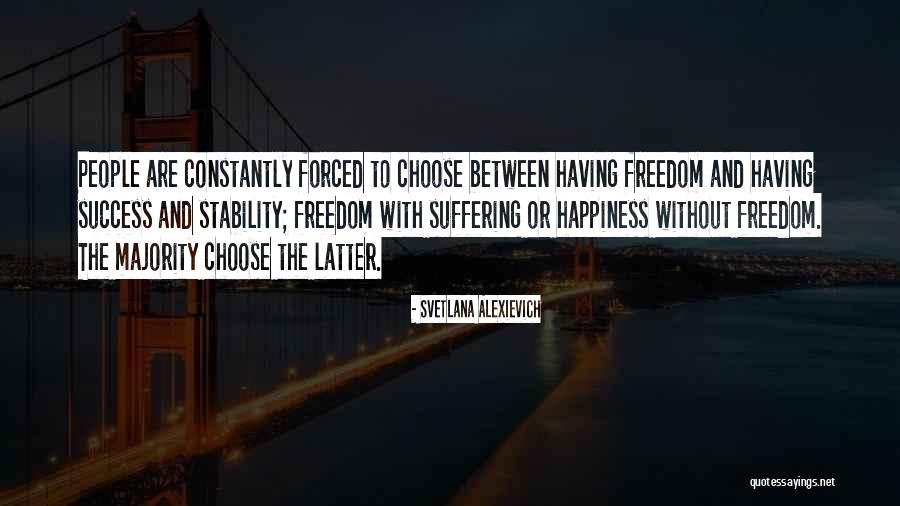 Alexievich Svetlana Quotes By Svetlana Alexievich Alexievich Svetlana Quotes By Svetlana Alexievich