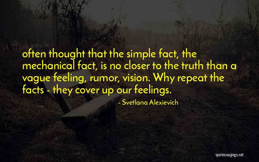 Alexievich Svetlana Quotes By Svetlana Alexievich Alexievich Svetlana Quotes By Svetlana Alexievich