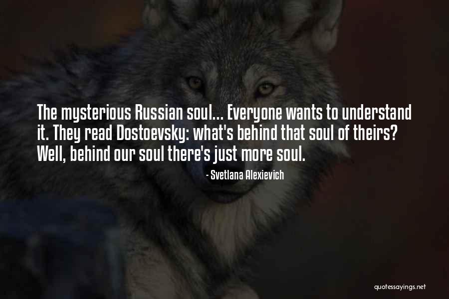 Alexievich Svetlana Quotes By Svetlana Alexievich Alexievich Svetlana Quotes By Svetlana Alexievich