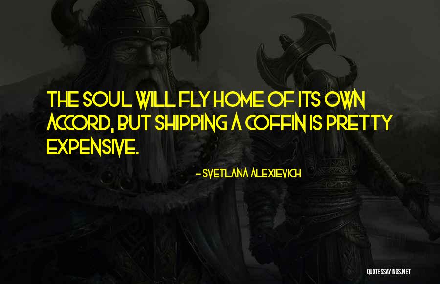 Alexievich Svetlana Quotes By Svetlana Alexievich Alexievich Svetlana Quotes By Svetlana Alexievich