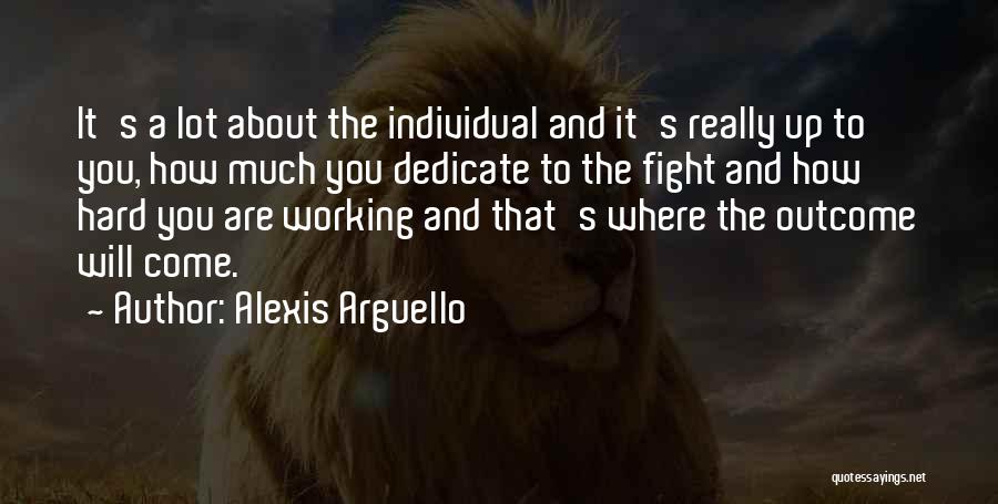 Alexis Arguello Quotes 97987