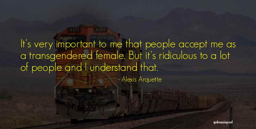 Alexis Arquette Quotes 2201629 Alexis Arquette Quotes 2201629