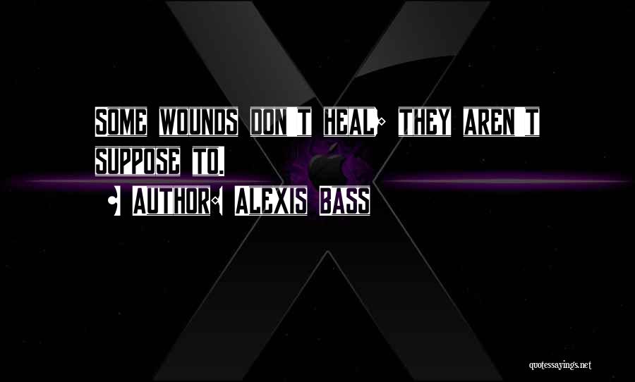 Alexis Bass Quotes 2211020 Alexis Bass Quotes 2211020