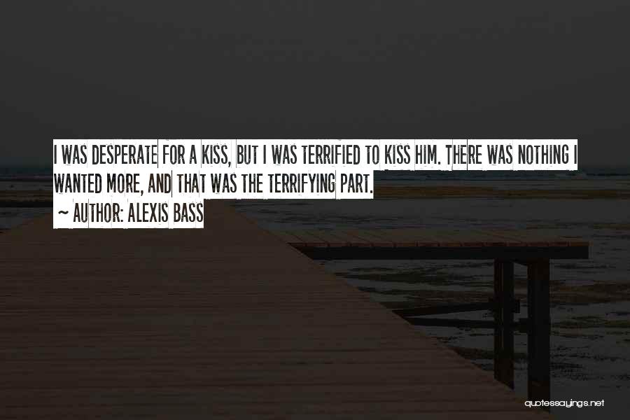 Alexis Bass Quotes 2231034