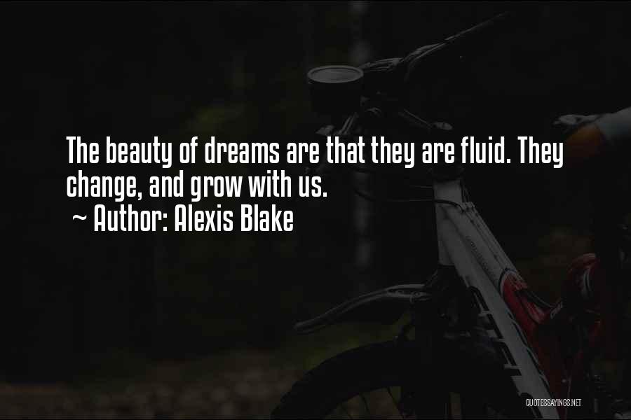 Alexis Blake Quotes 91843