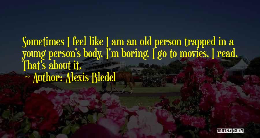 Alexis Bledel Quotes 1803141