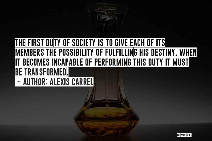 Alexis Carrel Quotes 1009334