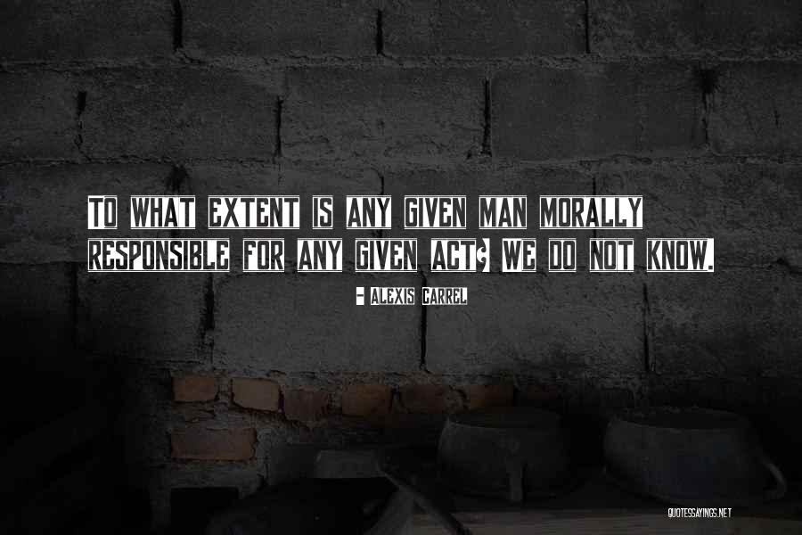 Alexis Carrel Quotes 1138898 Alexis Carrel Quotes 1138898